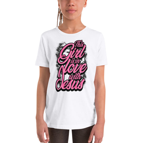 This Girl Is In Love With Jesus  (Pink Youth T-Shirt)
