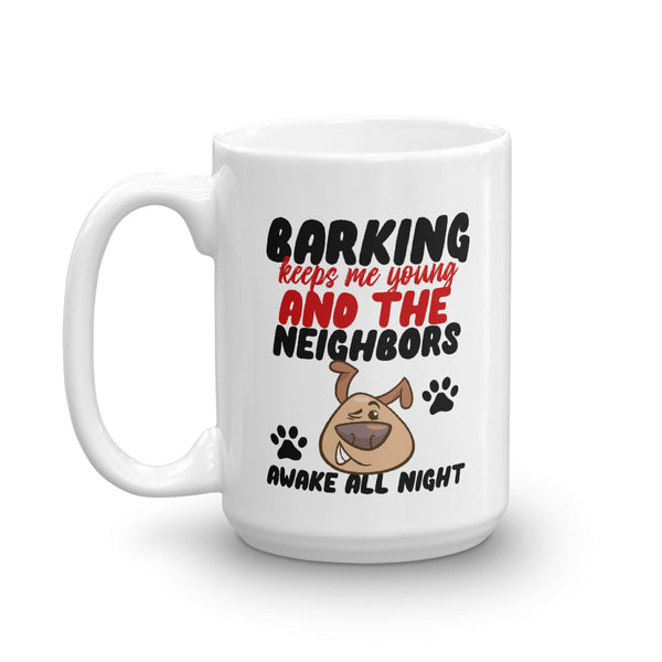 Barking Keeps Me Young Dog Lovers Mug