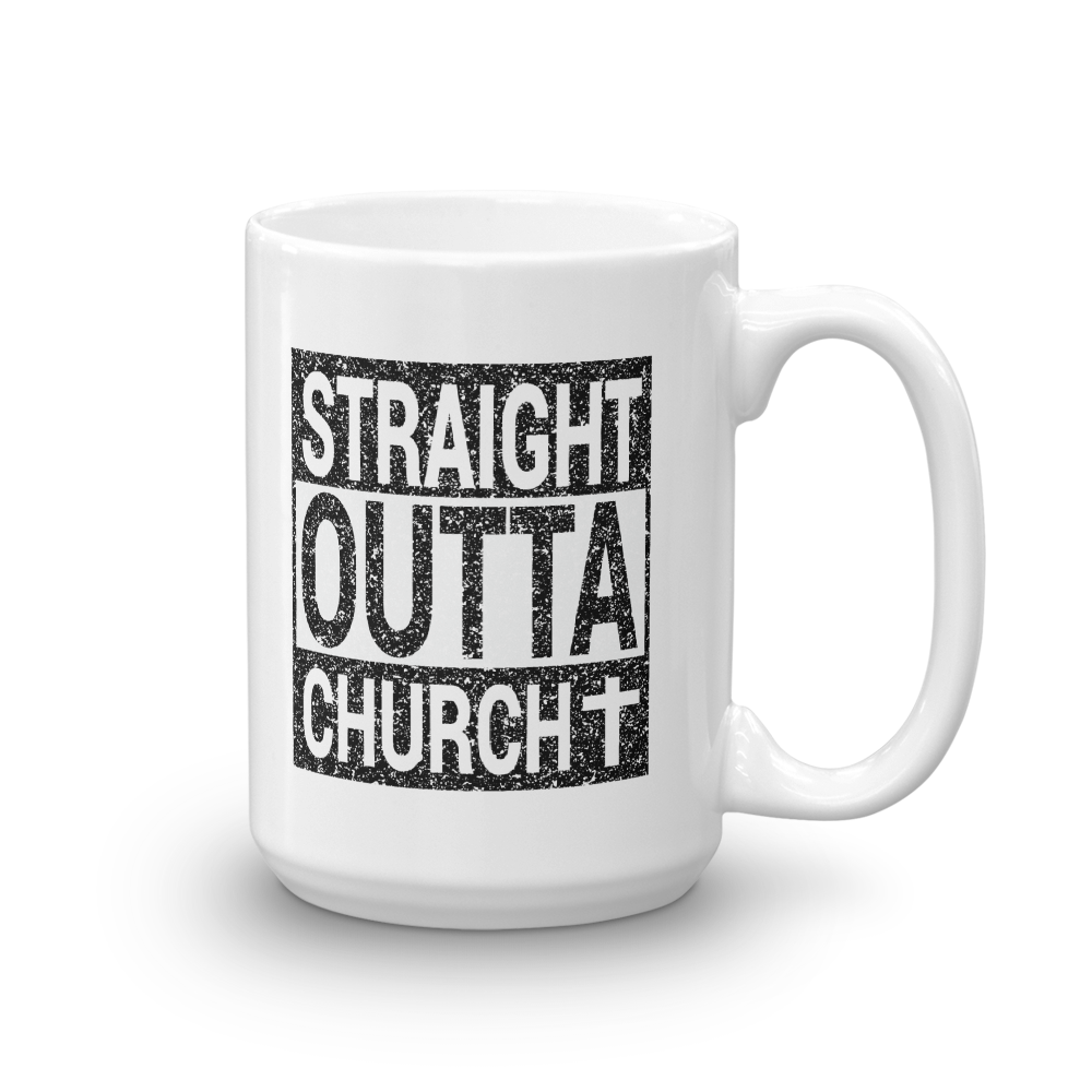 Straight Outta Church Mug