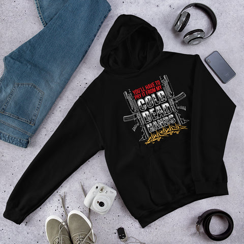 Pry It From My Cold Dead Hands  2nd Amendment Hoodie