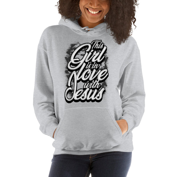 This Girl Is In Love With Jesus Christian Hoodie
