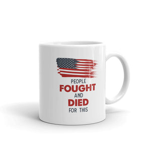 People Fought And Died For This Mug