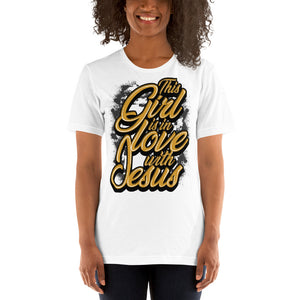 This Girl Is In Love With Jesus T-shirt
