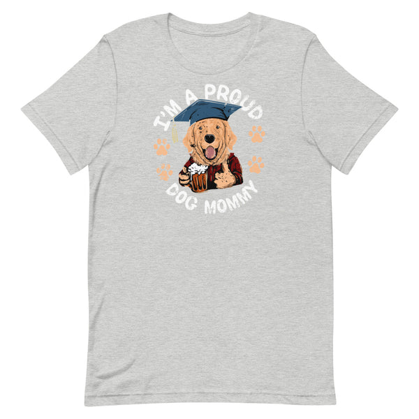Proud Dog Mom Dog Lovers T-Shirt