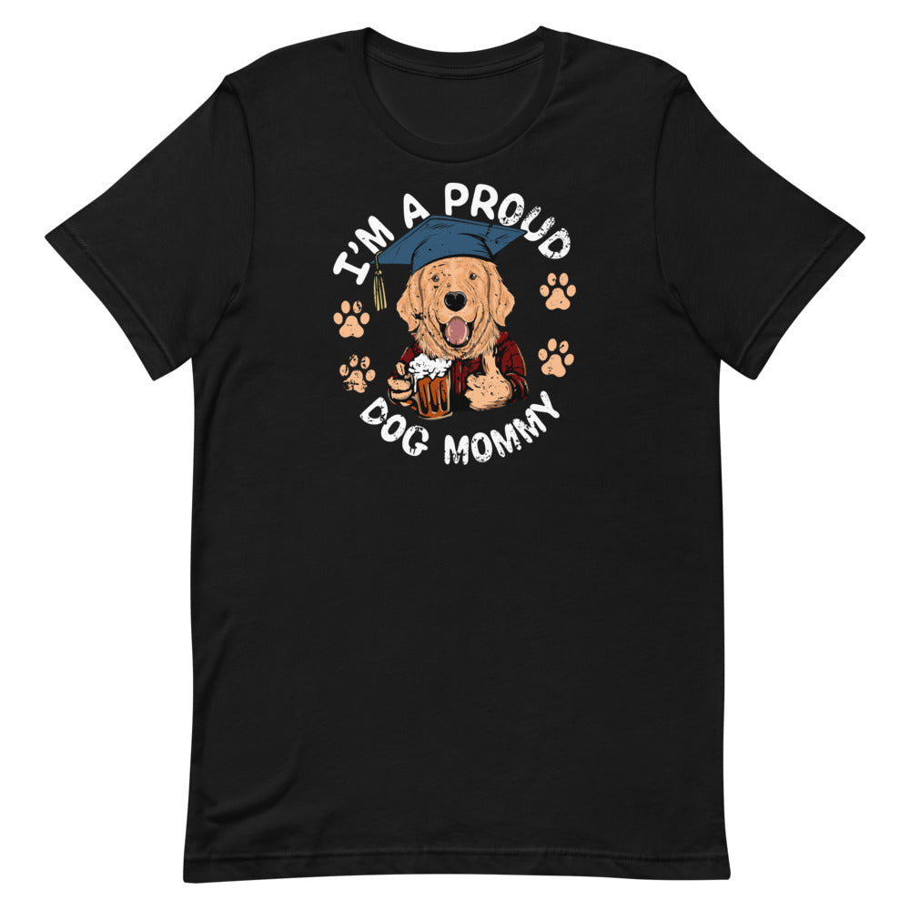 Proud Dog Mom Dog Lovers T-Shirt