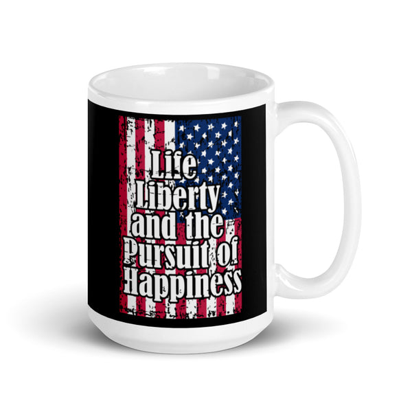 Life Liberty Pursuit Of Happiness Patriotic Coffee Mug